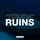 RUINS - Extended Mix