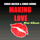 Making Love - Remode Edit