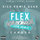 Flex (Ooh, Ooh, Ooh) [Opium & Daniels Remix]