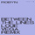 Between The Lines - Louie Vega Remix