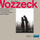 Wozzeck, Op. 7, Act I: Langsam, Wozzeck, langsam!