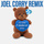 i miss u - Joel Corry Remix