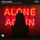 Alone Again (feat. PollyAnna)