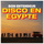 Disco en Egypte