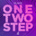 One Two Step
