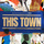 The Harder They Come - From The Original BBC Series "This Town"