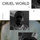 Cruel World - Jim-E...