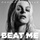 Beat Me - Official Song...