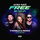 Free (Live Your Life) - D'Angello & Francis 2020 Remix