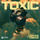 Toxic - Extended Mix