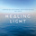 Healing Light: A Celtic Prayer (feat. Tim Allhoff & Gereon Theis)
