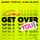 Can't Get Over You (feat....