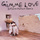 Gimme Love - Sofiane Pamart Remix