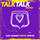 Talk Talk - Alex Gaudino & HIISAK Remix
