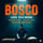 Love You More (from "Bosco" Soundtrack)