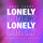 Lonely (Acoustic) [feat. Harlee]