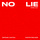 No Lie - Kream Remix