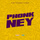 Phonk Ney