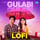Gulabi (Lofi)