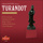 TURANDOT: I. Act, I: "Signori ascolta!", "Non plangere liu" - 1965 Historical Live Recording