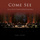 Come See - Live at the Fes Festival of World Sacred Music