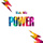 Power