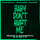 Baby Don't Hurt Me (feat. Anne-Marie & Coi Leray) - ozone & Diagnostix