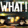 What? - 7" Single Version / Remastered 2023