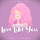 Love Like You (From "Steven Universe")