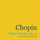 Chopin: Piano Sonata No. 2 in B-Flat Minor, Op. 35: I. Grave - Doppio movimento