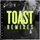 Toast - VIP