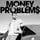 Money Problems - Acoustic