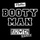 Booty Man - Riot Ten...