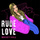 Rude Love
