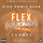 Flex (Ooh, Ooh, Ooh) [Mr. W & Lady A Remix]
