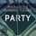 Party - Club Mix