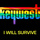 I Will Survive