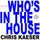 Who's in the House - Reloaded