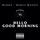 Hello Good Morning Feat. T.I.