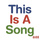 This Is A Song (Radio Edit)