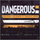 Dangerous (feat. Marcia Ware)