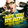 Are You Ready