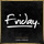 Friday