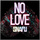 No Love