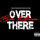 Over There