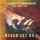 Never Let Go - Radio...