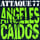 Angeles Caidos
