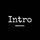 Intro