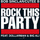 Rock This Party