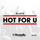 Hot for U